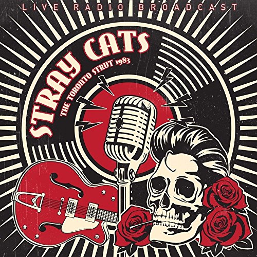 Stray Cats The Toronto Strut - (M) (ONLINE ONLY!!)