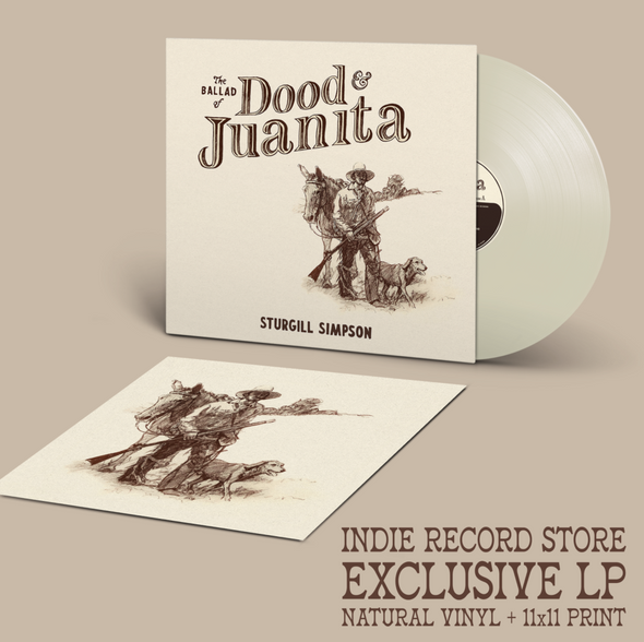 Sturgill Simpson The Ballad Of Dood & Juanita (Indie Exclusive) - (M) (ONLINE ONLY!!)