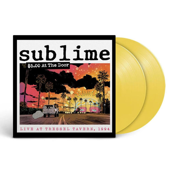 Sublime $5 At The Door (Indie Exclusive, Colored Vinyl, Yellow) (2 Lp's) - (M) (ONLINE ONLY!!)