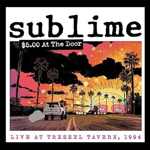 Sublime $5 At The Door (Indie Exclusive, Colored Vinyl, Yellow) (2 Lp's) - (M) (ONLINE ONLY!!)