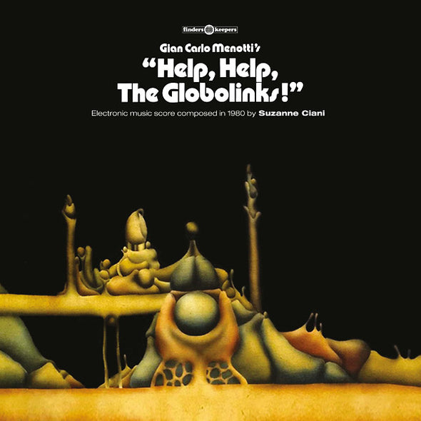 Suzanne Ciani Help, Help, The Globolinks!