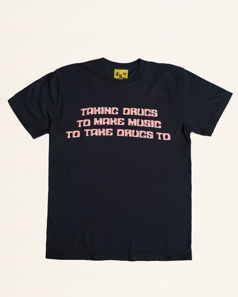 Taking Drugs Tee
