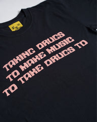 Taking Drugs Tee