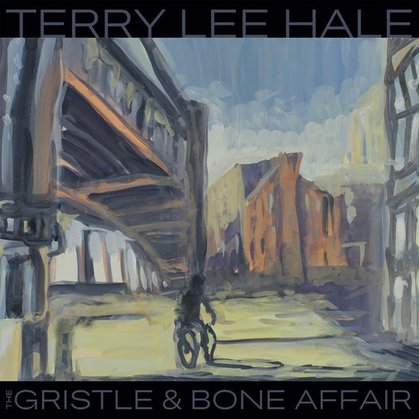 TERRY LEE HALE The Gristle & Bone Affair (Color Vinyl)