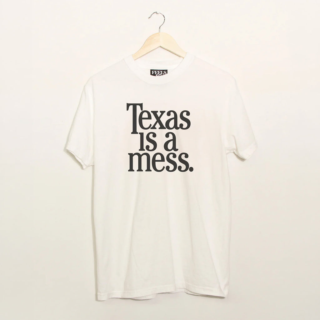 Texas Is A Mess