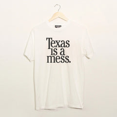 Texas Is A Mess