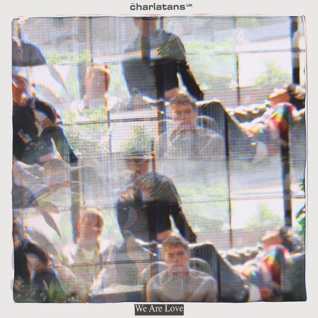The Charlatans UK We Are Love [LP]