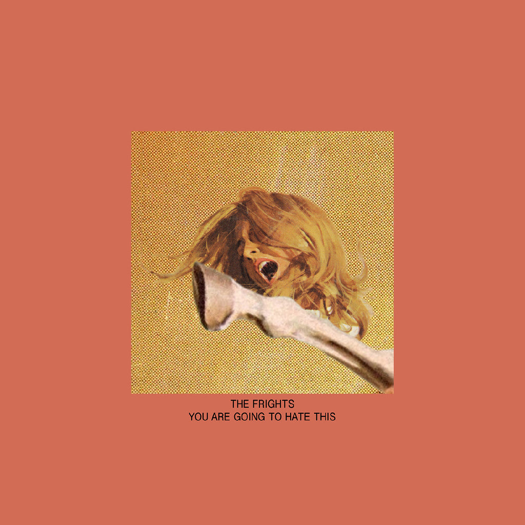 The Frights You Are Going To Hate This
