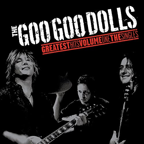 The Goo Goo Dolls Greatest Hits Volume One - The Singles - (M) (ONLINE ONLY!!)