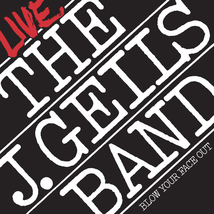 The J. Geils Band Blow Your Face Out Live (Spirit Of '76, Brick & Mortar Exclusive) [2LP]