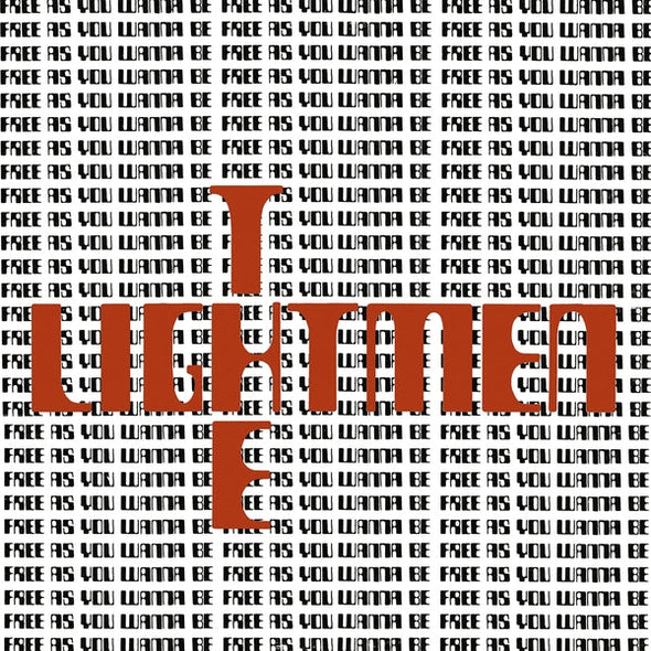 THE LIGHTMEN Free As You Wanna Be [LP]