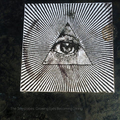 The Telescopes - Growing Eyes Becoming String (Levitation Edition) - LEVITATION