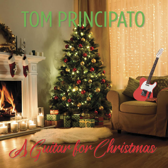 Tom Principato A Guitar for Christmas