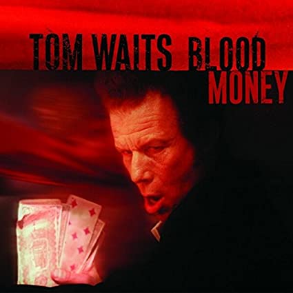 Tom Waits Blood Money (Remastered, 180 Gram Vinyl) [Import] - (M) (ONLINE ONLY!!)