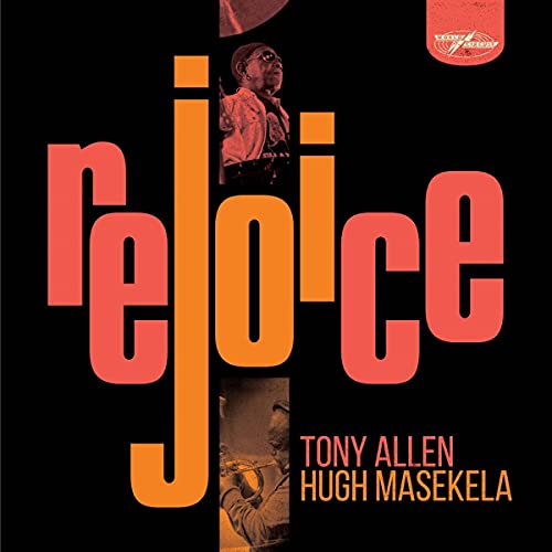 Tony Allen & Hugh Masekela Rejoice (Special Edition) (2 Lp's) - (M) (ONLINE ONLY!!)