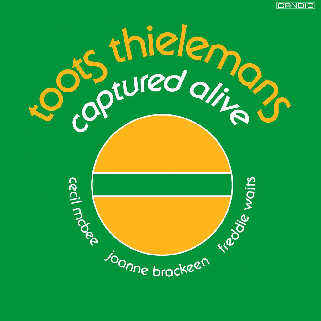 Toots Thielemans Captured Alive