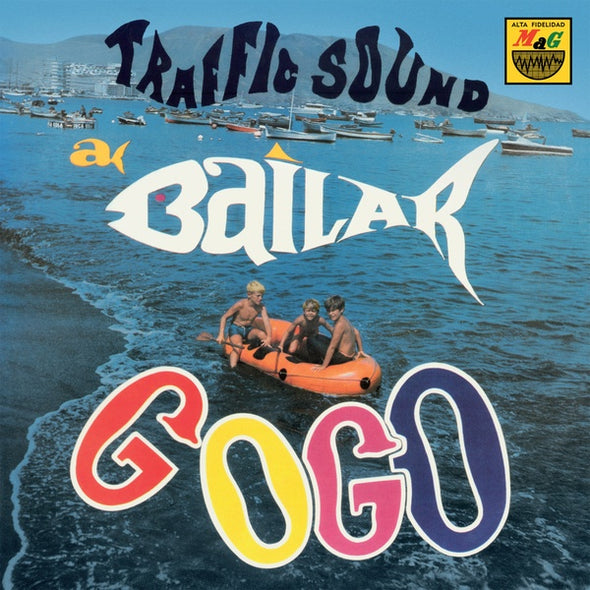 TRAFFIC SOUND A Bailar Go Go