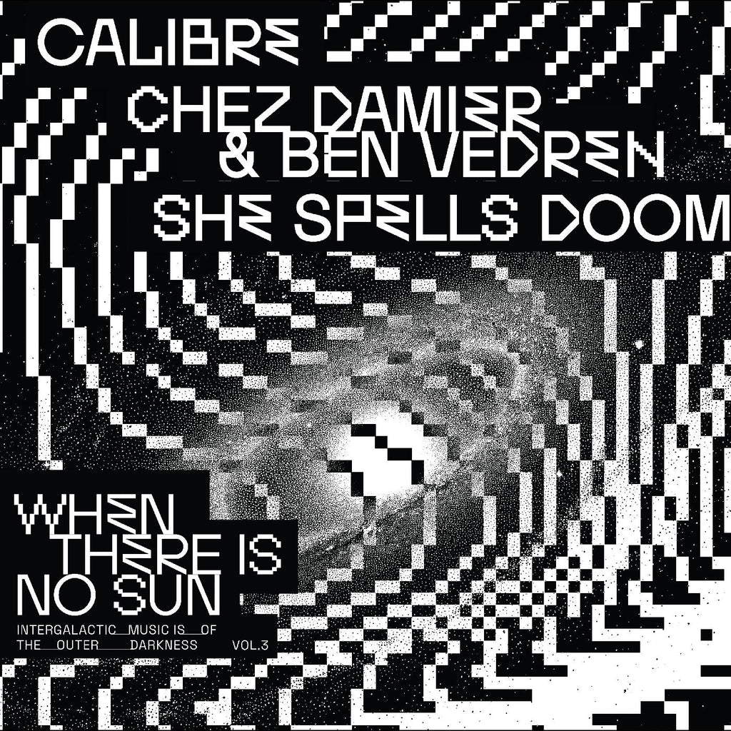 Various Artists When There Is No Sun Vol. 3