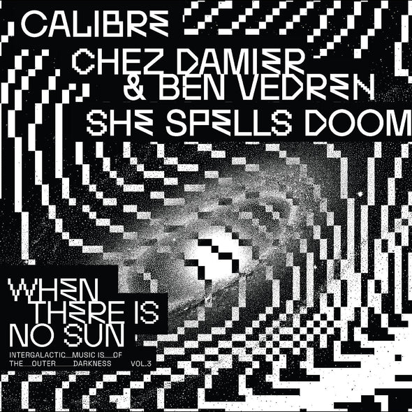Various Artists When There Is No Sun Vol. 3