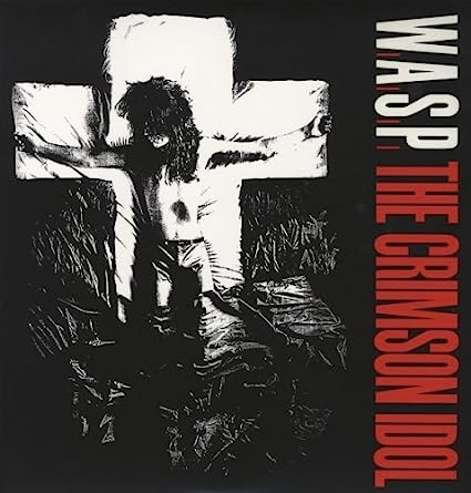 W.A.S.P. The Crimson Idol (Limited Edition, 180 Gram Colored Vinyl) [Import] - (M) (ONLINE ONLY!!)