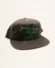 You're Living All Over Me Hat
