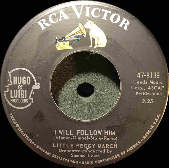 Little Peggy March* : I Will Follow Him (7", Single, Ind)