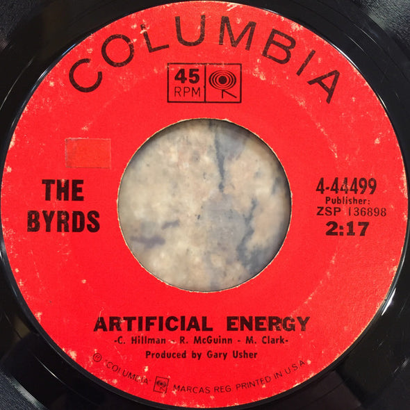 The Byrds : You Ain't Going Nowhere / Artificial Energy (7", Single, Styrene, San)