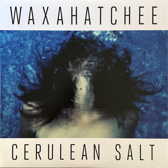 Waxahatchee : Cerulean Salt (LP, Album, Ltd, RE, Cle)