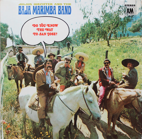 Julius Wechter And The Baja Marimba Band : Do You Know The Way To San Jose? (LP, Album)