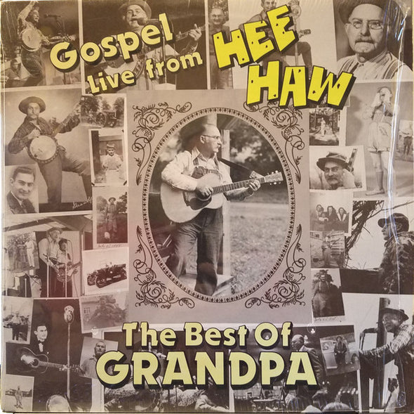 Grandpa Jones : Gospel Live From Hee Haw: The Best Of Grandpa (LP)