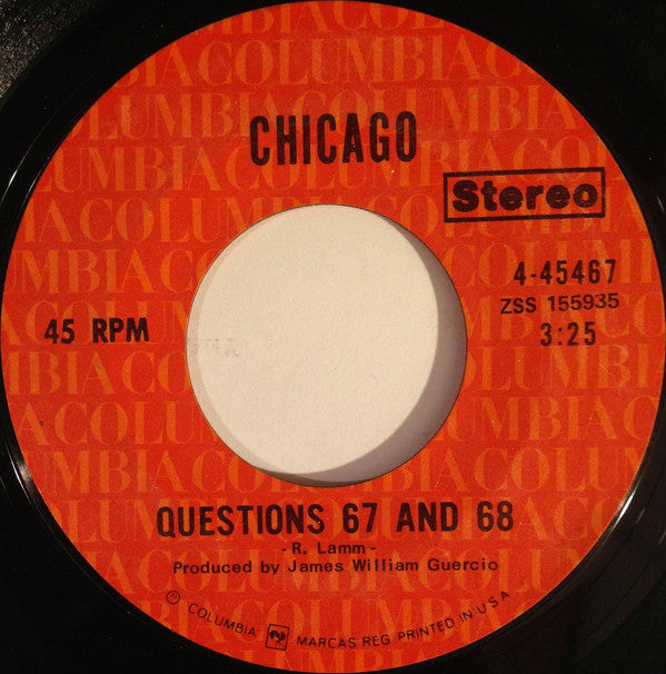 Chicago (2) : Questions 67 And 68 / I'm A Man (7", Single, Styrene, Ter)