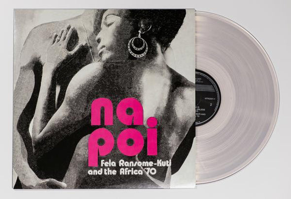 Fela Ransome-Kuti* And The Africa '70* : Na Poi (LP, Album, Ltd, RE, Cle)