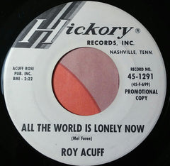 Roy Acuff : Freight Train Blues / All The World Is Lonely Now (7", Promo)