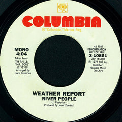 Weather Report : River People (7", Single, Promo)