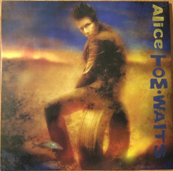 Tom Waits : Alice (LP + LP, S/Sided, Etch + Album, RE, RM)