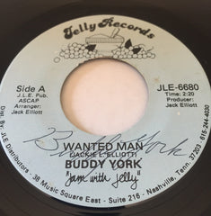 Buddy York : Wanted Man (7", Aut)