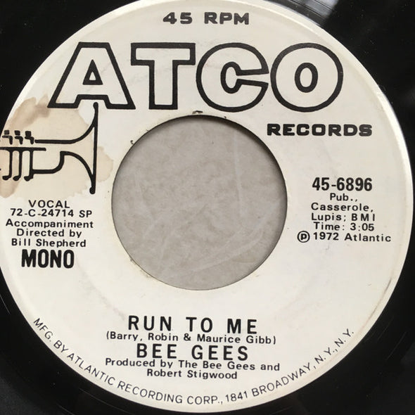 Bee Gees : Run To Me (Mono/Stereo) (7", Single, Promo)