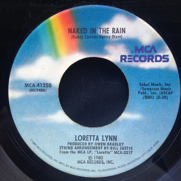 Loretta Lynn : Naked In The Rain / I Should Be Over You By Now (7", Pin)