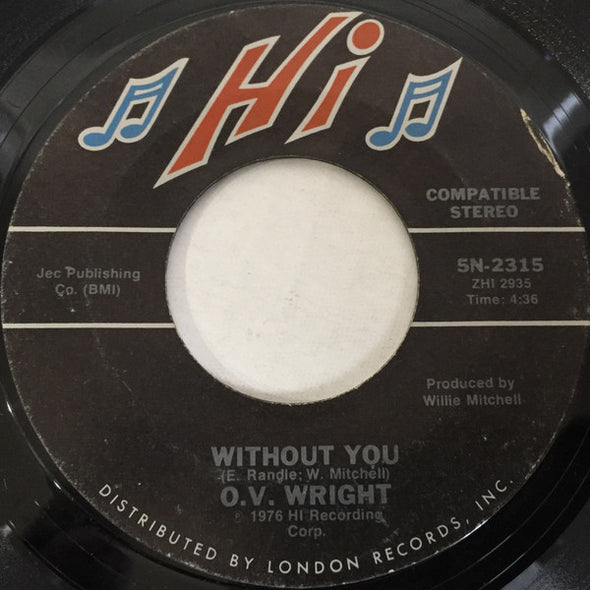 O.V. Wright : Rhymes / Without You (7", Single)