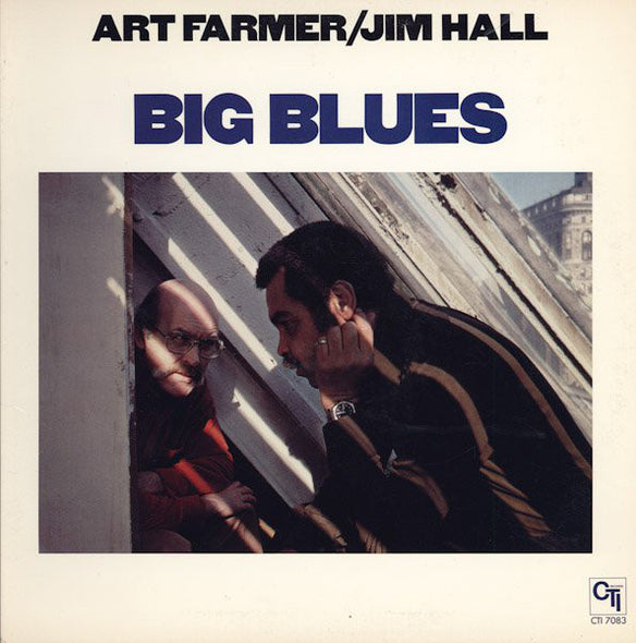 Art Farmer / Jim Hall : Big Blues (LP, Album, Gat)