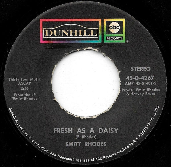Emitt Rhodes : Fresh As A Daisy / You Take The Dark Out Of The Night (7", Single)