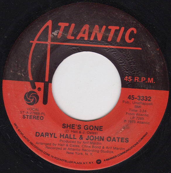 Daryl Hall & John Oates : She's Gone (7", Single, Pla)