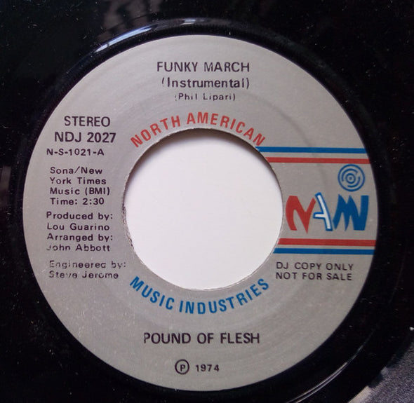 Pound Of Flesh (2) / Vilo Perry : Funky March (Instrumental) (7", Promo)