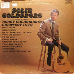 Bobby Goldsboro : Solid Goldsboro - Bobby Goldsboro's Greatest Hits (LP, Comp)