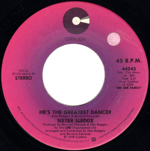 Sister Sledge : He's The Greatest Dancer (7", Single, Spe)