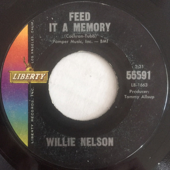 Willie Nelson : Take My Word / Feed It A Memory (7", Single, Styrene, Mon)