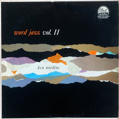 Ken Nordine : Word Jazz Vol. II (LP, Album, Mono)