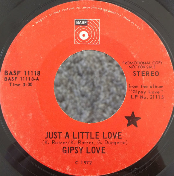 Gipsy Love : Just A Little Love (7", Promo, Styrene)
