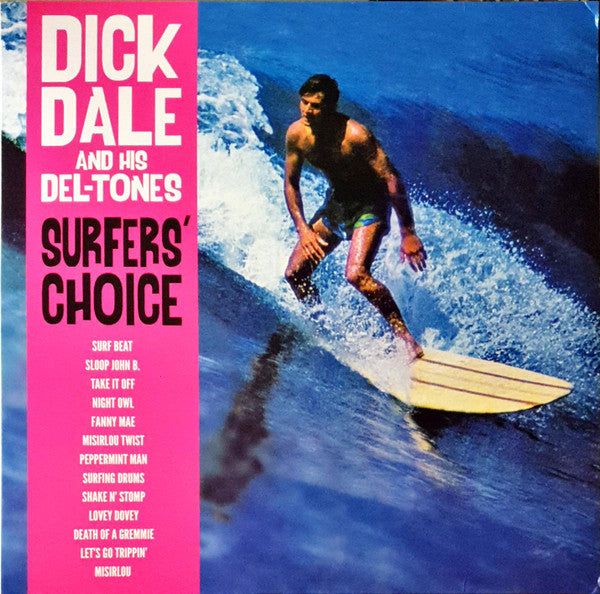 Dick Dale & His Del-Tones : Surfer's Choice (LP, Album, RE)