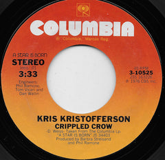 Kris Kristofferson : Watch Closely Now (7", Single, Styrene, San)